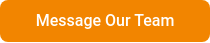 Message Our Team