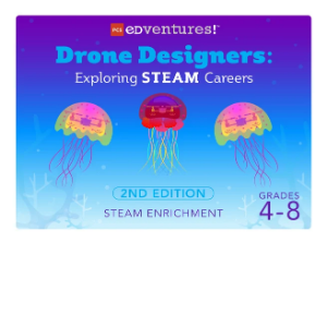 Drone Designers, grades 4-8