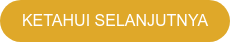KETAHUI SELANJUTNYA