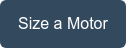 Size a Motor