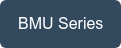 BMU Series
