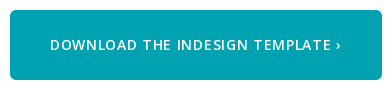 Download The InDesign Template ›