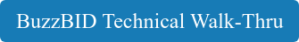 BuzzBID Technical Walk-Thru