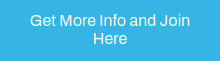 Get More Info and Join Here