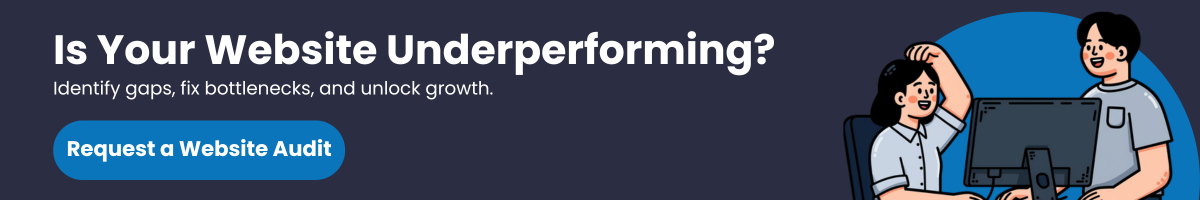 Is your website underperforming? Request a website audit