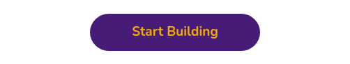 Start Building