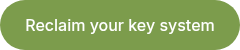 Reclaim your key&nbsp;system
