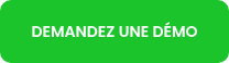 DEMANDEZ UNE DÉMO