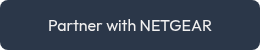 Partner with NETGEAR