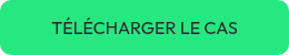TÉLÉCHARGER LE CAS