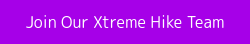 Join Our Xtreme Hike Team
