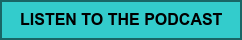 LISTEN TO THE PODCAST