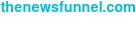 thenewsfunnel.com <http://www.thenewsfunnel.com/>