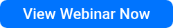 View Webinar Now