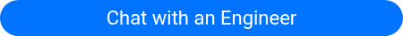 Chat with an Engineer