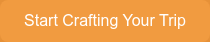 Start Crafting Your Trip