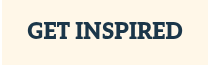 GET INSPIRED