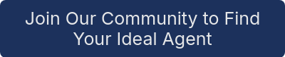 Join Our Community to Find Your Ideal Agent
