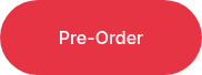 <p>Pre-Order</p>