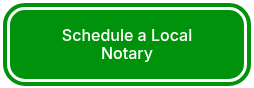 <p>Schedule a Local Notary</p>