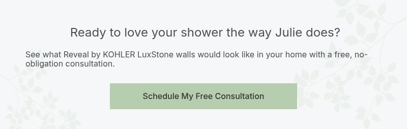 &nbsp;Ready to love your shower the way Julie does?