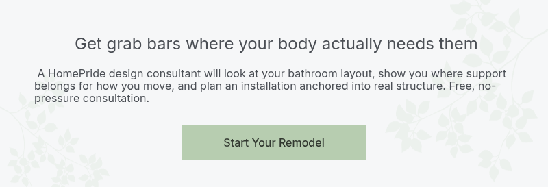 &nbsp;Get grab bars where your body actually needs them