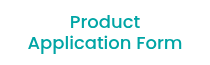 Product Application Form