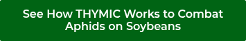 <p>See How THYMIC Works to Combat Aphids on Soybeans</p>