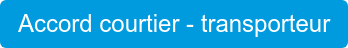 Accord courtier - transporteur