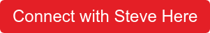 Connect with Steve Here