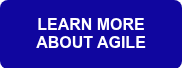 LEARN MORE ABOUT AGILE