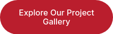 Explore Our Project Gallery