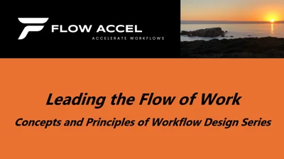 Leading the Flow of Work