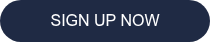 SIGN UP NOW