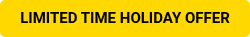 LIMITED TIME HOLIDAY OFFER