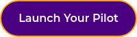 Launch Your Pilot