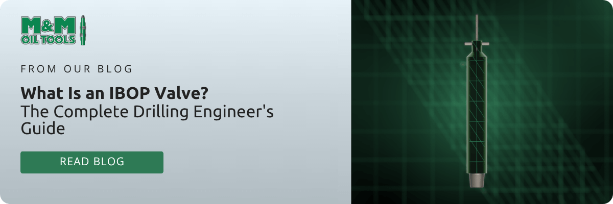 M&amp;M Oil Tools: From Our Blog: What is an IBOP Valve? Read Blog
