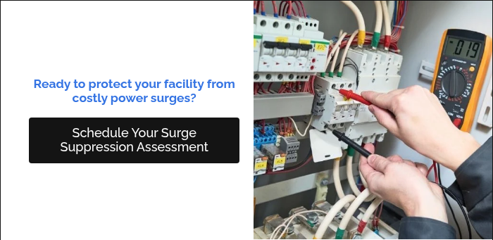 Ready to protect your facility from costly power surges? &nbsp;