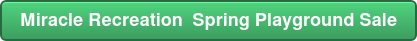 Miracle Recreation Spring Playground Sale