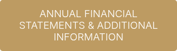 ANNUAL FINANCIAL STATEMENTS &amp; ADDITIONAL INFORMATION
