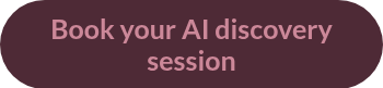Book your AI discovery session