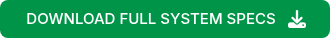 <p>DOWNLOAD FULL SYSTEM SPECS <img alt="download-icon" height="18" style="height: auto; max-width: 100%; width: 18px; float: right; margin-left: 10px; margin-right: 0px;" src="https://243394813.fs1.hubspotusercontent-na2.net/hubfs/243394813/download-icon.png" width="18" loading="lazy"></p>