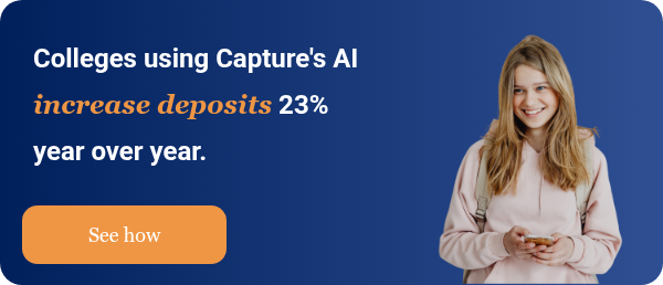 Colleges using Capture's AI increase deposits 23% year over year.&nbsp; &nbsp;