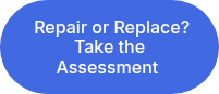 &nbsp;Repair or Replace? Take the Assessment&nbsp;