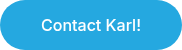 <div style="text-align: center;">Contact Karl!</div>