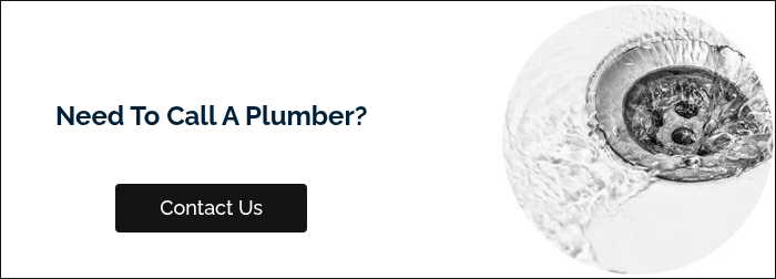&nbsp; Need To Call A Plumber? &nbsp; &nbsp;