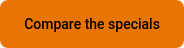 <p><span style="font-family: Roboto; font-weight: 500; font-style: normal;">Compare the specials</span></p>
