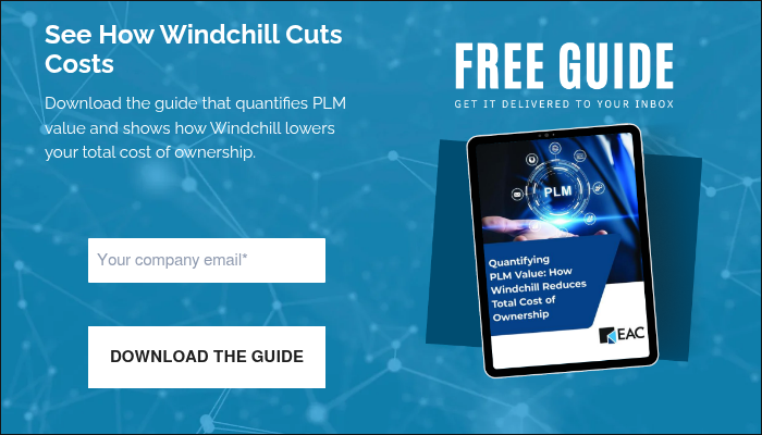 See How Windchill Cuts Costs &nbsp; Download the guide that quantifies PLM value and shows how Windchill lowers your total cost of ownership. &nbsp;