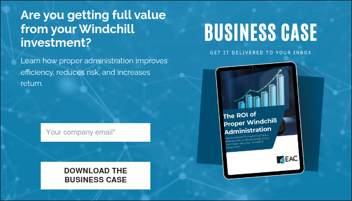 Are you getting full value from your Windchill investment? &nbsp; Learn how proper administration improves efficiency, reduces risk, and increases return. &nbsp;