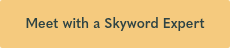 Meet with a Skyword Expert